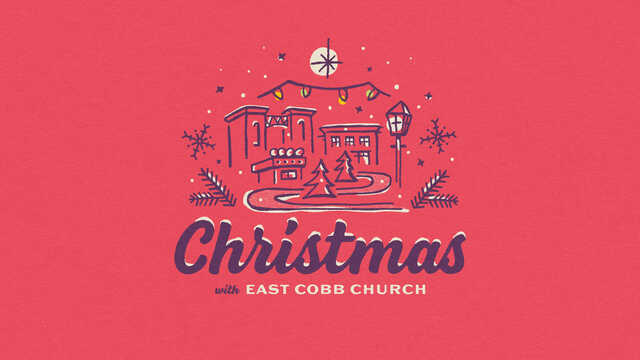 christmas with east cobb church