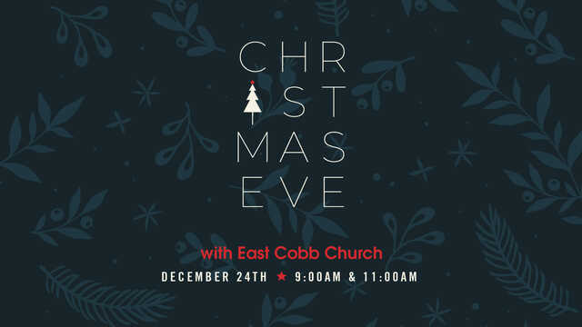 Christmas with East Cobb Church